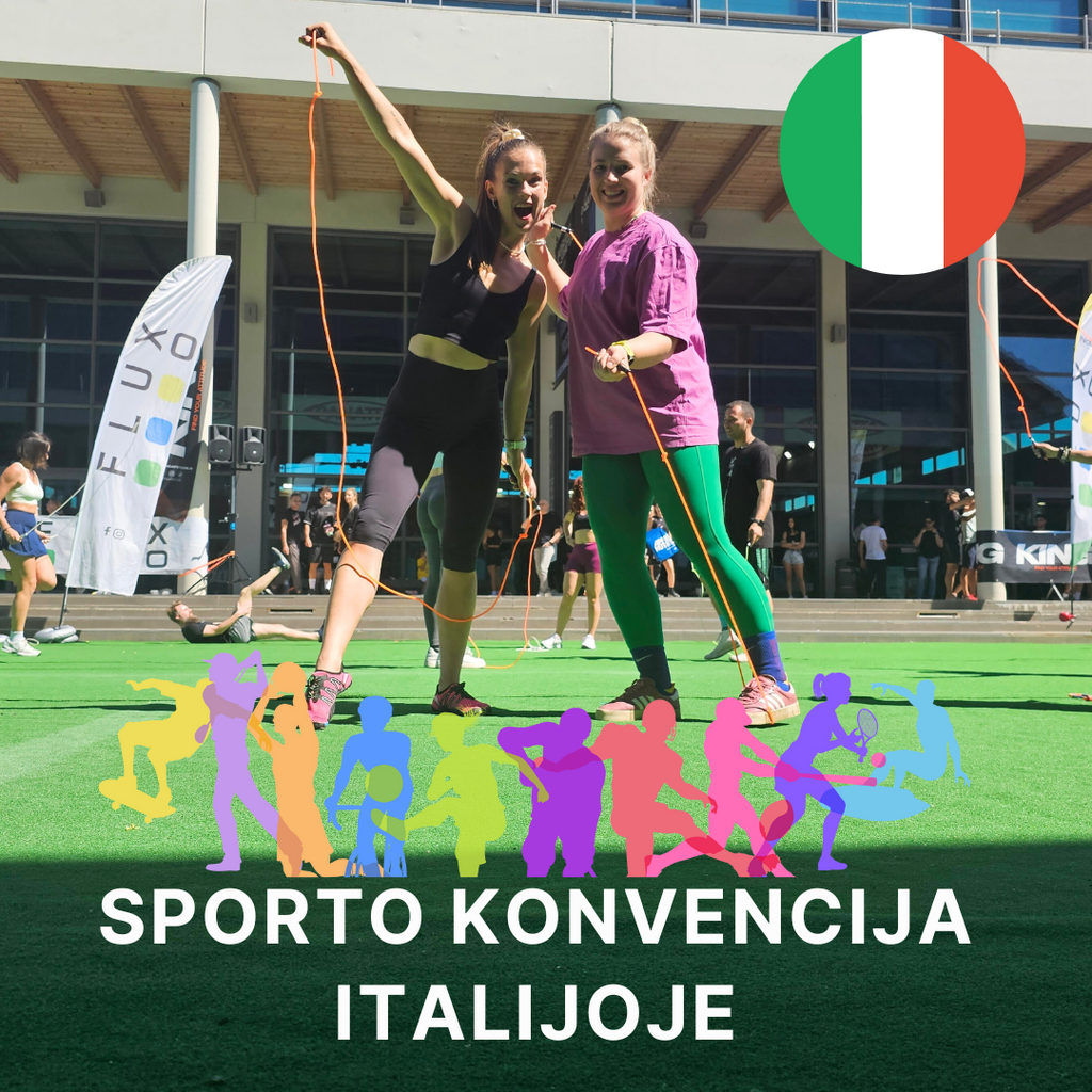 SPORTO IR JUDĖJIMO PATIRTYS ITALIJOJE